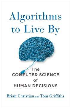 Algorithms to live by book cover
