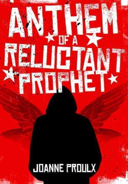 Anthem of a reluctant prophet book cover