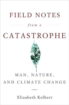 Fields notes from a catastrophe book cover