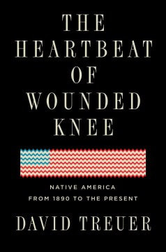 The heartbeat of wounded knee book cover