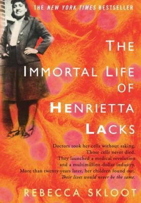 The immortal life of Henretta Lacks book cover