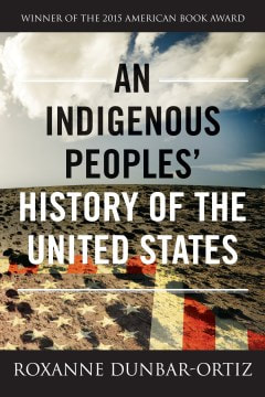 An indigenous peoples history of the US book cover