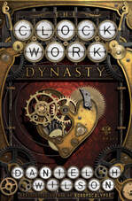 The clockwork dynasty book cover